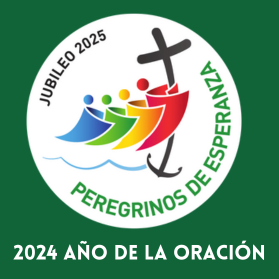 Año de la oración – Jubileo 2025