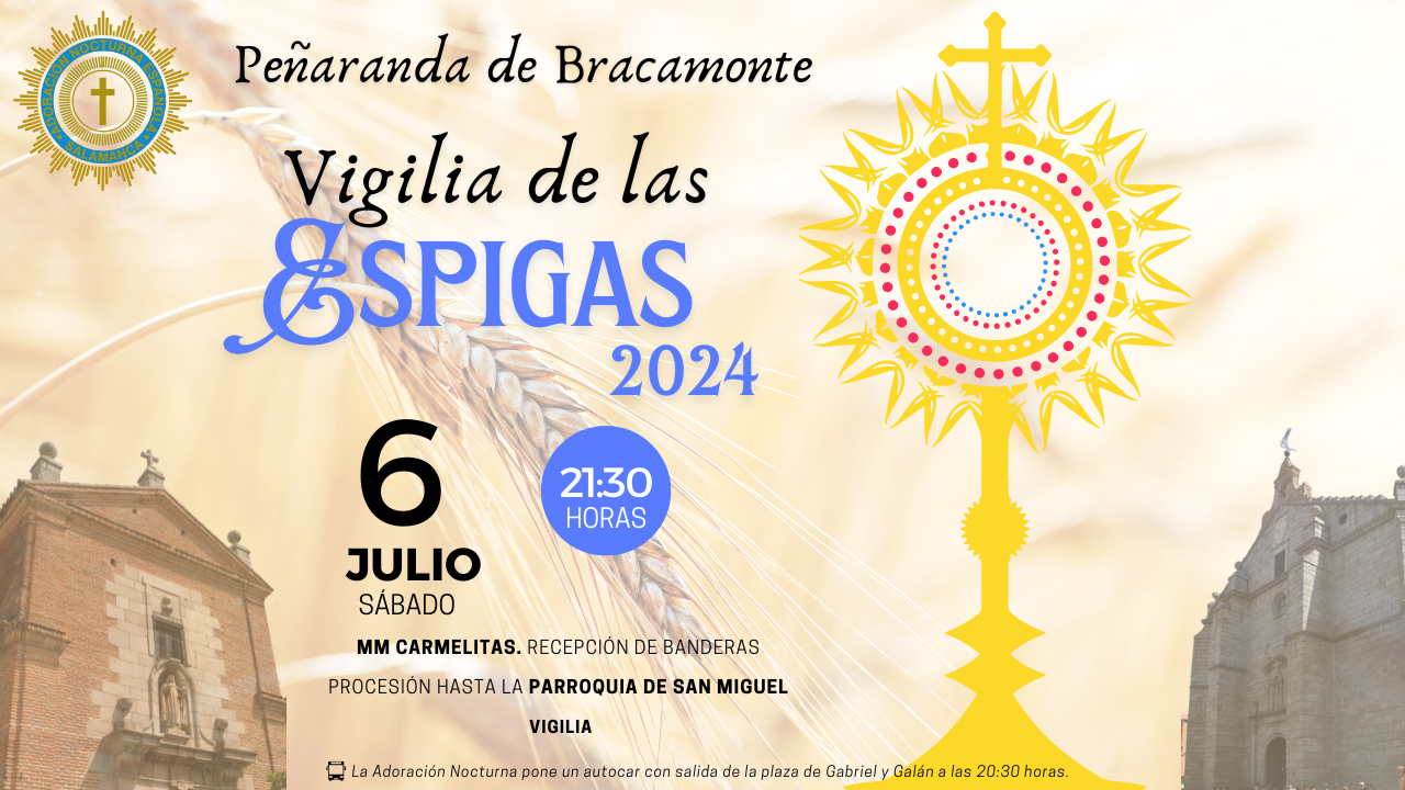 Vigilia de Espigas 2024 en Peñaranda de Bracamonte.